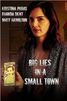 Big Lies in a Small Town观看