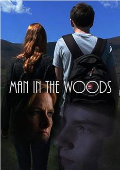 Man in the Woods观看