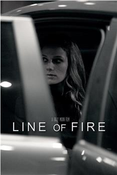 Line of Fire观看