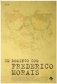 Um Domingo com Frederico Morais观看