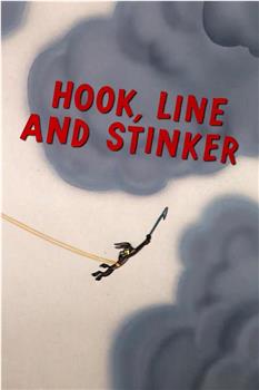 Hook, Line and Stinker观看