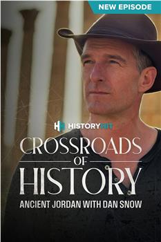 Crossroads of History: Ancient Jordan with Dan Snow Season 1观看